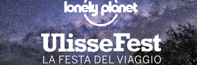 Lonely Planet UlisseFest Rimini, 12-13-14 luglio 2019  “Perché viaggiamo?” è il tema della terza edizione.