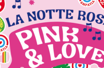 NOTTE ROSA  Dall’1 al 3 luglio la Romagna si tinge del colore dell’estate