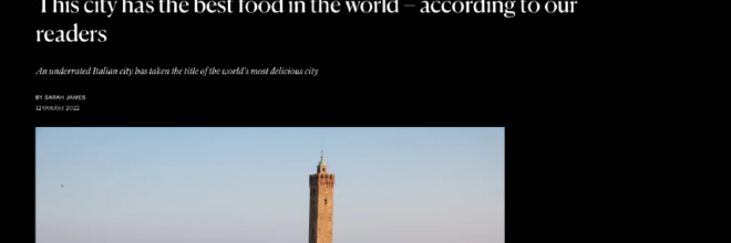 “Migliore al mondo per il cibo” e “meravigliosa”:  la Stampa UK esalta Bologna, da Condé Nast Traveller all’Evening Standard