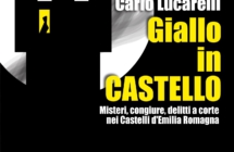 “Giallo in Castello”: Carlo Lucarelli svela i misteri dei manieri dell’Emilia-Romagna in 10 podcast