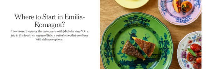 La Food Valley tra Bologna e Modena, dai tortellini alla “Francescana Family”, raccontata dal New York Times online a 140 milioni di lettori