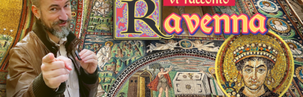 Andrea Lorenzon racconta Ravenna: la città dei mosaici come non l’avete mai vista