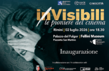 Dopo New York, arriva a Rimini al Fellini Museum la Mostra  “inVisibili. Le Pioniere del Cinema” L’inaugurazione si terrà il 2 luglio alle 18.30  Evento di pre-apertura dell’Italian Global Series Presentazione del Premio Maximo