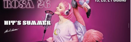 La Notte Rosa 2026 – Hit’s Summer (19, 20, 21 giugno)